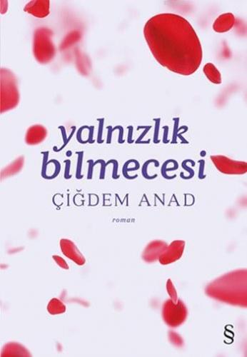 Yalnızlık Bilmecesi | Çiğdem Anad | Everest Yayınları