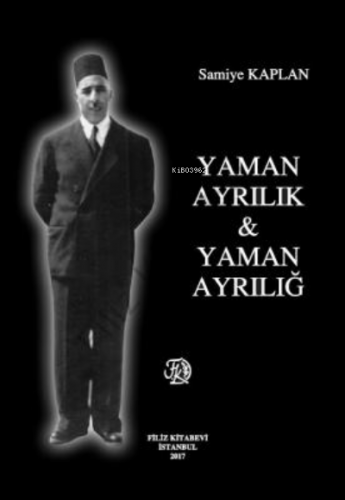 Yaman Ayrılık | Samiye Kaplan | Filiz Kitabevi