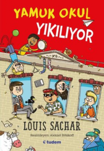 Yamuk Okul Yıkılıyor | Louis Sachar | Tudem Yayınları - Kültür