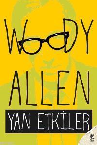 Yan Etkiler | Woody Allen | Siren Yayınları