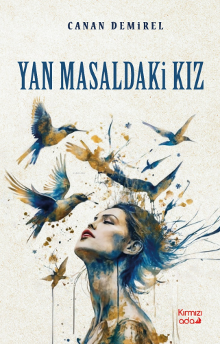 Yan Masaldaki Kız | Canan Demirel | Kırmızı Ada Yayınları