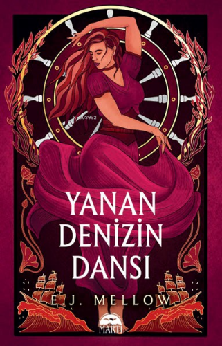 Yanan Denizin Dansı | E.J. Mellow | Martı Yayınları