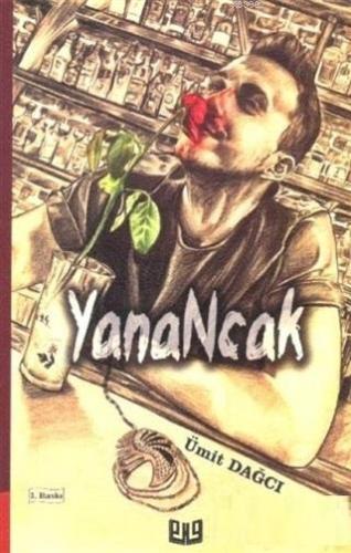 Yanancak | Ümit Dağcı | Vaveyla Yayıncılık