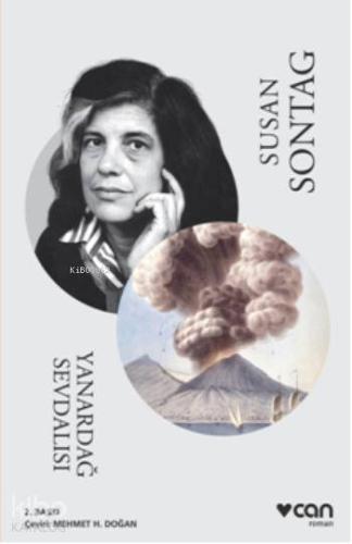 Yanardağ Sevdalısı | Susan Sontag | Can Yayınları