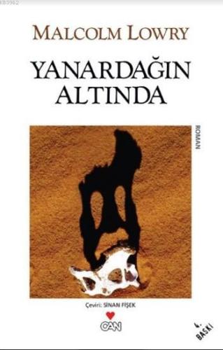 Yanardağın Altında | Malcolm Lowry | Can Yayınları