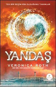 Yandaş | Veronica Roth | Artemis Yayınları