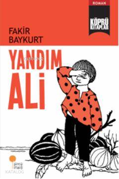 Yandım Ali | Fakir Baykurt | Günışığı Kitaplığı