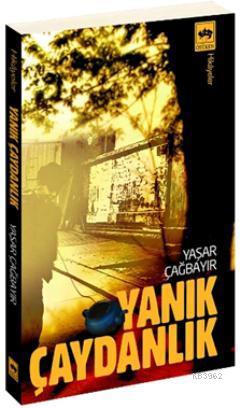 Yanık Çaydanlık | Yaşar Çağbayır | Ötüken Neşriyat