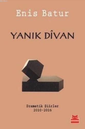 Yanık Divan | Enis Batur | Kırmızıkedi Yayınevi