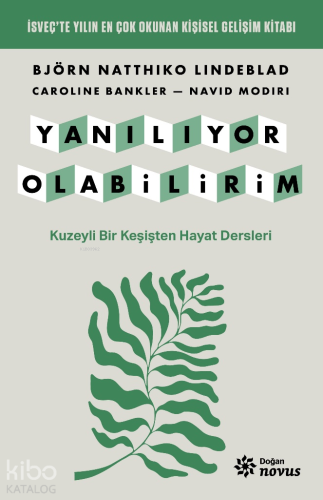 Yanılıyor Olabilirim;Kuzeyli Bir Keşişten Hayat Dersleri | Björn Natth