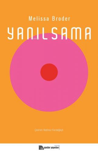 Yanılsama | Melissa Broder | Sander Yayınları