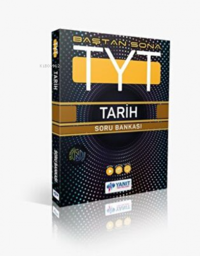 Yanıt TYT Baştan Sona Tarih Soru Bankası | Kolektif | Yanıt Yayınları 