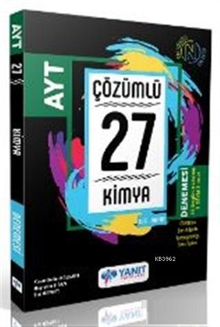 Yanıt Yayınları AYT Kimya Çözümlü 27 Deneme Yanıt | Kolektif | Yanıt Y