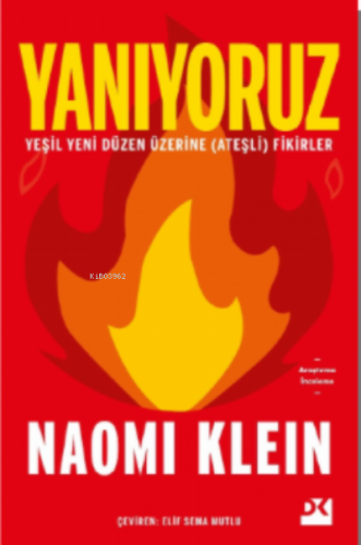 Yanıyoruz | Naomi Klein | Doğan Kitap