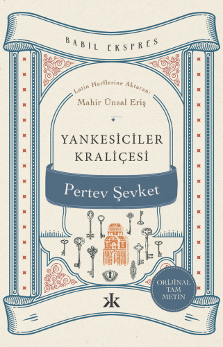 Yankesiciler Kraliçesi | Pertev Şevket | Kafka Kitap Kafe Yayınları