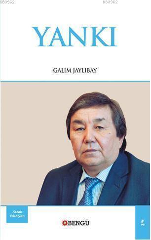 Yankı | Galım Jaylıbay | Bengü Yayıncılık