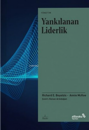 Yankılanan Liderlik | Annie McKee | Albaraka Yayınları