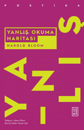 Yanlış Okuma Haritası | Harold Bloom | Ketebe Yayınları