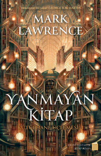 Yanmayan Kitap - Kütüphane Üçlemesi 1 | Mark Lawrence | Lapis Yayıncıl