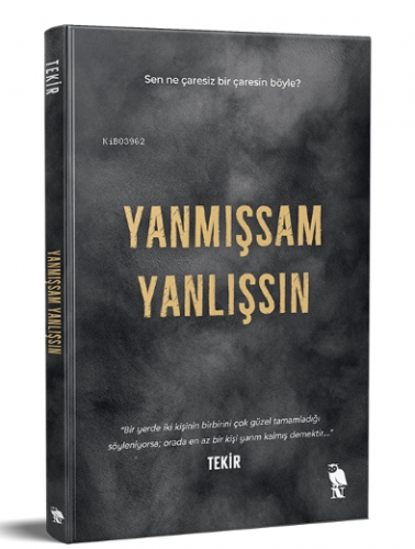 Yanmışsam Yanlışsın | Tekir | Nemesis Kitap