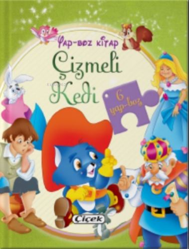 Yap-boz Kitap – Çizmeli Kedi | Mustafa Doğru | Çiçek Yayıncılık