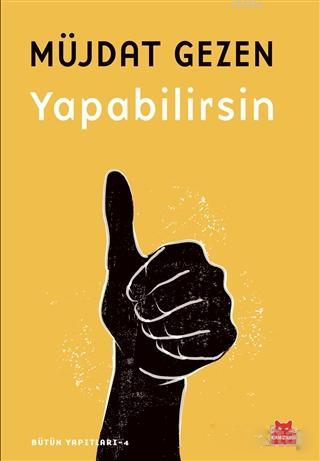 Yapabilirsin | Müjdat Gezen | Kırmızıkedi Yayınevi