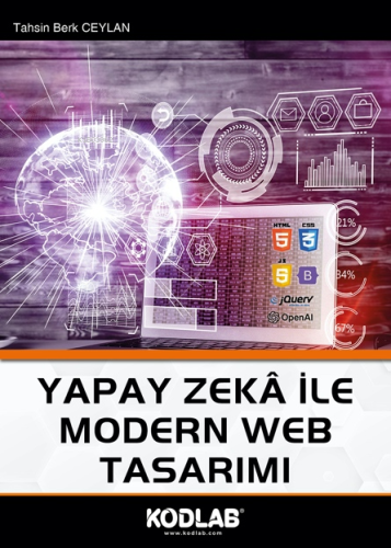 Yapay Zekâ İle Modern Web Tasarımı | Tahsin Berk Ceylan | Kodlab Yayın