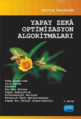 Yapay Zeka Optimizasyon Algoritmaları | Derviş Karaboğa | Nobel Akadem