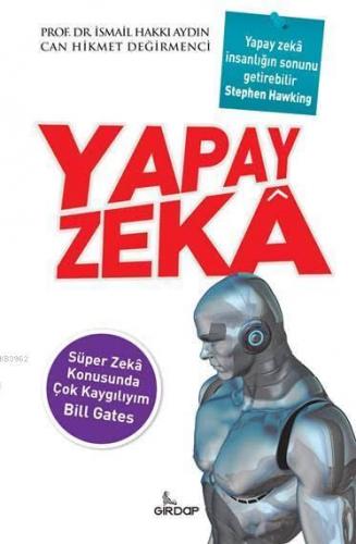 Yapay Zeka | İsmail Hakkı Aydın | Girdap Kitap