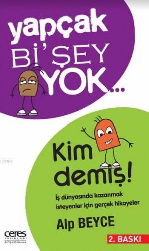 Yapcak Bişey Yok | Alp Beyce | Ceres Yayınları