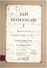 Yapı Elemanları ;Temel ve Duvar | M. Emin Akyürek | İZÜ-İstanbul Sabah