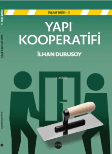 Yapı Kooperatifi | İlhan Durusoy | Boyut Yayın Grubu