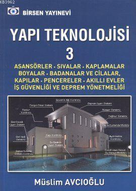 Yapı Teknolojisi 3 | Müslim Avcıoğlu | Birsen Yayınevi