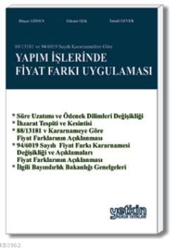 Yapım İşlerinde Fiyat Farkı Uygulaması | Dinçer Gönen | Yetkin Yayınla