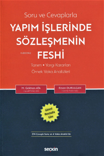 Yapım İşlerinde Sözleşmenin Feshi | Mustafa Gökhan Ata | Seçkin Yayınc