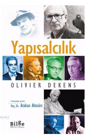 Yapısalcılık | Olivier Dekens | Bilge Kültür Sanat