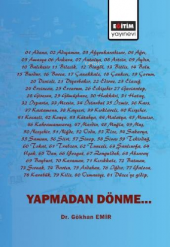 Yapmadan Dönme | Gökhan Emir | Eğitim Yayınevi