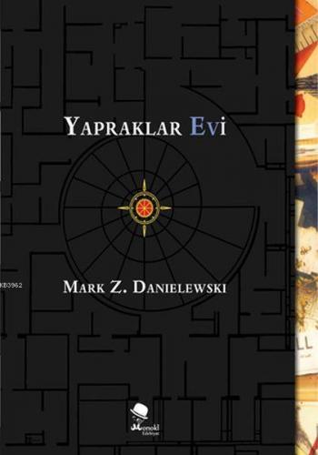 Yapraklar Evi (Ciltli) | Mark Z. Danielewski | Monokl Yayınları