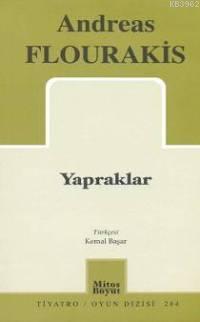 Yapraklar | Andreas Flourakis | Mitos Boyut Yayınları