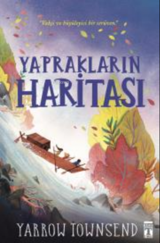 Yaprakların Haritası | Yarrow Townsend | Genç Timaş