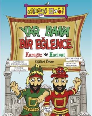 Yar Bana Bir Eğlence - Karagöz ve Hacivat | Gülizi Özen | Eğlenceli Bi