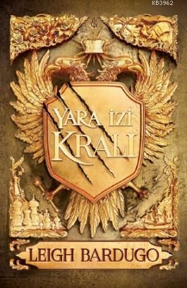 Yara İzi Kralı | Leigh Bardugo | Martı Yayınları