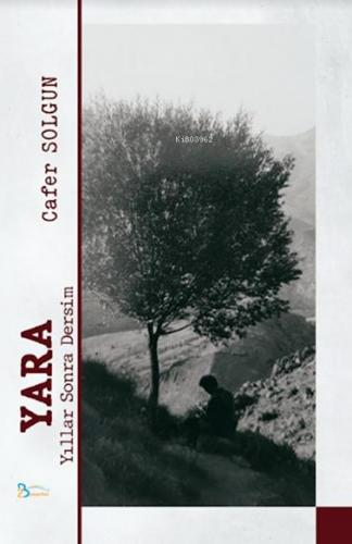 Yara | Cafer Solgun | 2B Yayınları