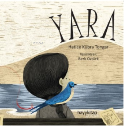 Yara | Hatice Kübra Tongar | Hayy Kitap