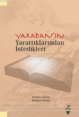 Yaradan'ın Yarattıklarından İstedikleri | Meliha Özbek | Grafiker Yayı