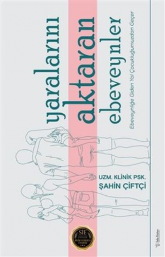 Yaralarını Aktaran Ebeveynler Ebeveynliğe Giden Yol Çocukluğumuzdan Ge