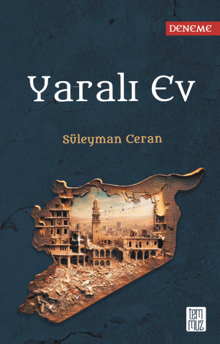 Yaralı Ev | Süleyman Ceran | Temmuz Kitap