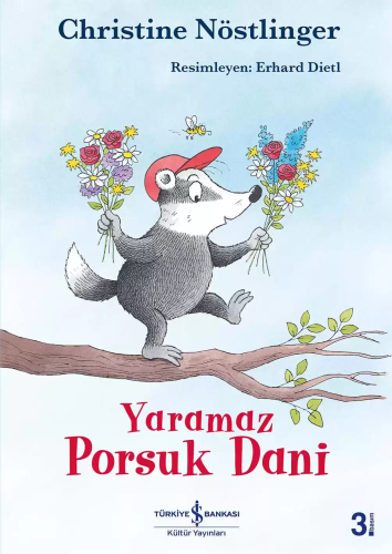 Yaramaz Porsuk Dani | Christine Nöstlinger | Türkiye İş Bankası Kültür