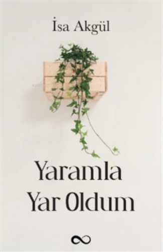 Yaramla Yar Oldum | İsa Akgül | Bengisu Yayınları