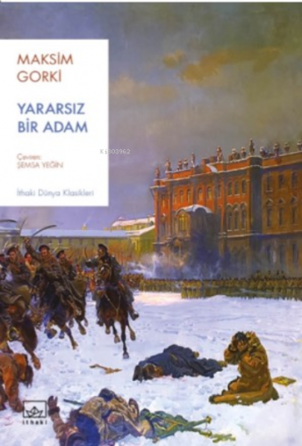 Yararsız Bir Adam | Maksim Gorki | İthaki Yayınları